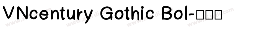 VNcentury Gothic Bol字体转换